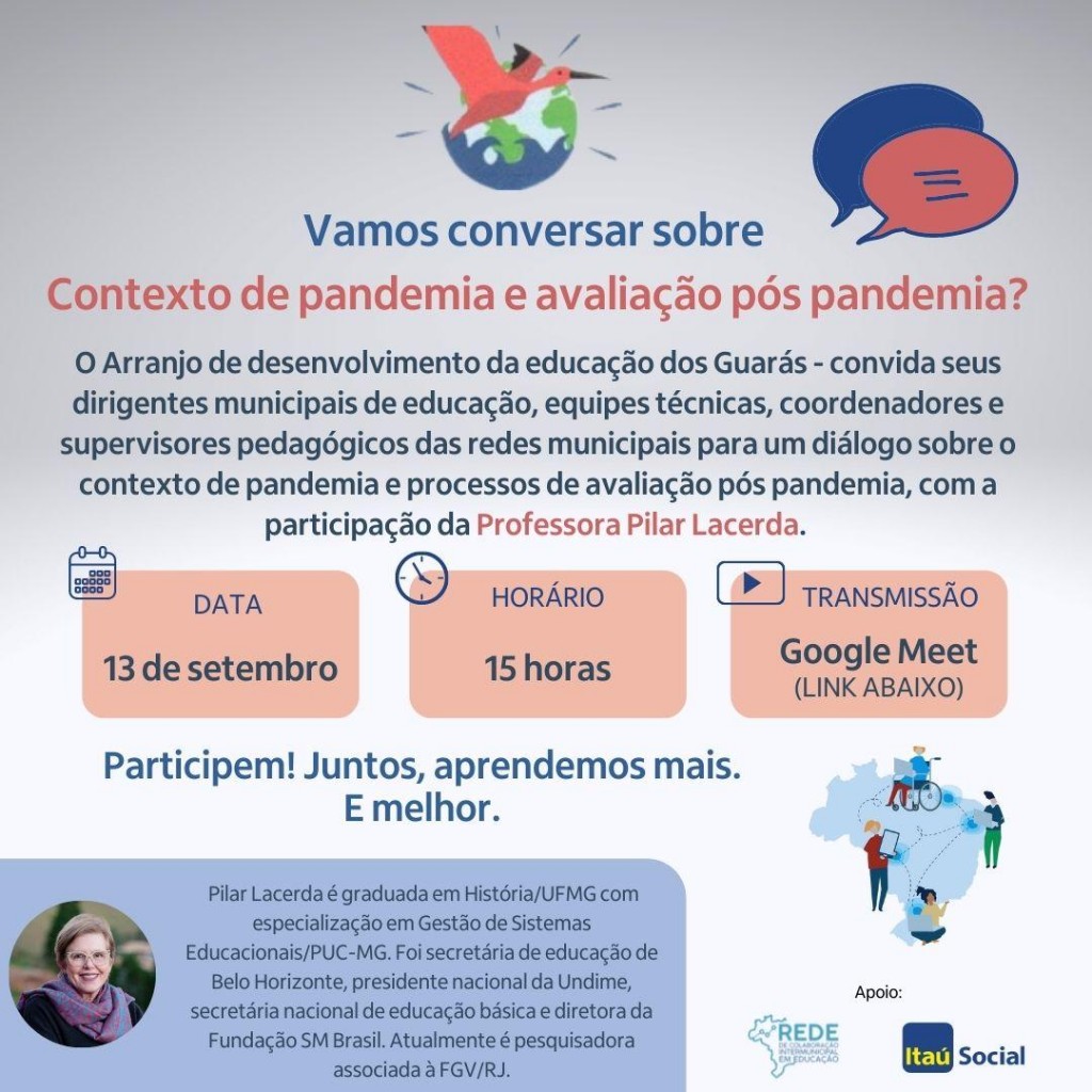 Diálogo sobre processos de avaliação no pós pandemia - ADE dos Guarás/MA com Pilar Lacerda